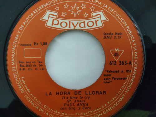 Vinilo Single De Paul Anka -  La Hora De Llorar ( Z148-c165