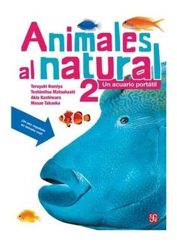 Animales Al Natural  2 (los Especiales De Ciencia  Un Acuar