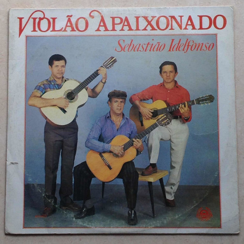 Lp Sebastiao Idelfonso / 1987 / Violão Apaixonado