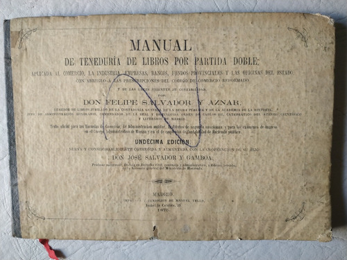   Manual De Teneduría De Libros Por Partida Doble . 1875