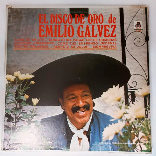 Emilio Galvez - El Disco De Oro De Emilio Galvez Lp