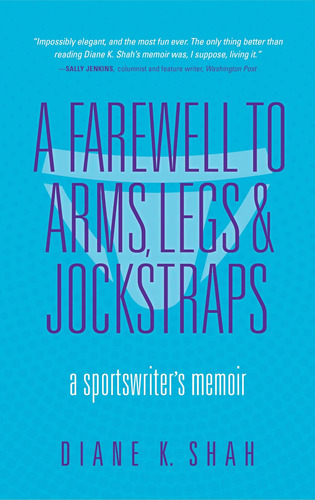Libro: A Farewell To Arms, Legs, And Jockstraps: A Memoir
