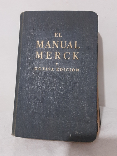 El Manual Merck / Octava Edición