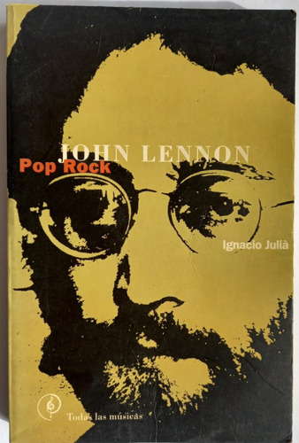 John Lennon Pop Rock Ignacio Juliá