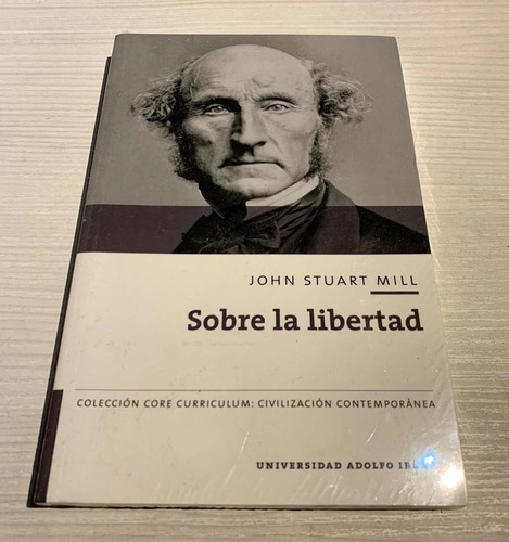 Sobre La Libertad. John Stuart Mill