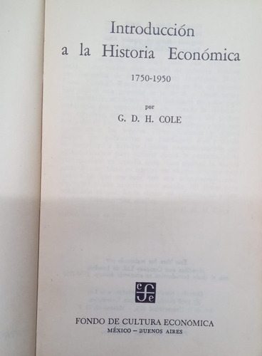 Introducción A La Historia Económica 1750 1950 G D H Cole