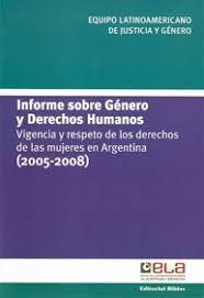 Informe Sobre Género Y Derechos Humanos - Vigencia Y Re...