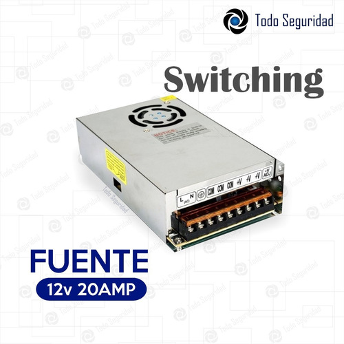 Fuente Switching 12v 20a 20amp Regulada Metalica Tira Led Cctv Camara Seguridad Dvr