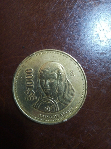 Moneda De 1000 Pesos De Juana De Asbaje 1989 