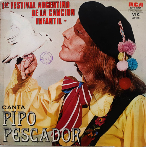 Pipo Pescador - 1er Festival Argentino Cancion Infantil Lp