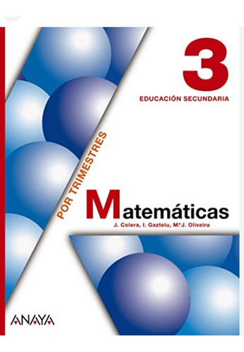 Matemáticas 3 Anaya 3 Tomos Van Por Trimestres Secundaria 