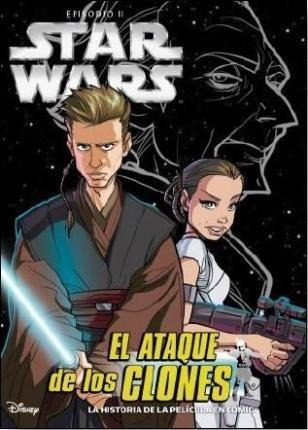 Star Wars- El Ataque De Los Clones (comic) - Disney