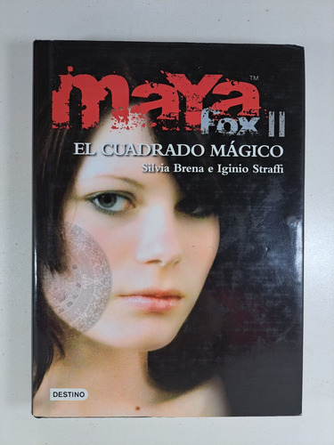 El Cuadrado Magico - Straffi - Maya Fox 2 - Libro Usado 