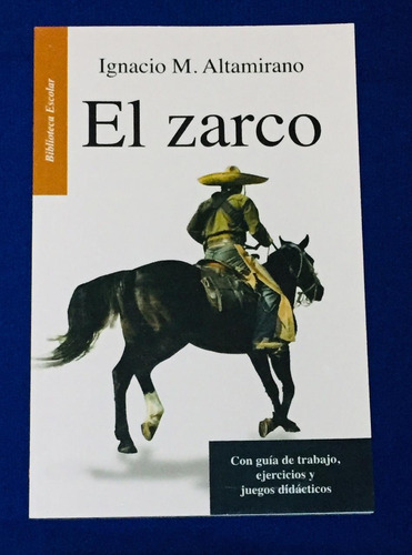 El Zarco Altamirano Libro Iantil