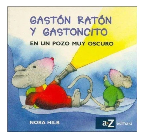 Gaston Raton Y Gastoncito En Un Pozo Muy Oscuro Nuevo!