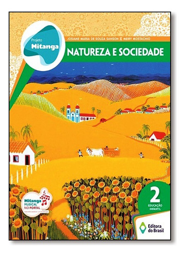 Projeto Mitanga - Natureza E Sociedade - Ed.inf. 2, De Vários. Editora Do Brasil Em Português