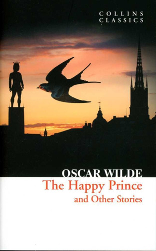 Happy Prince And Other,the - Wilde Oscar