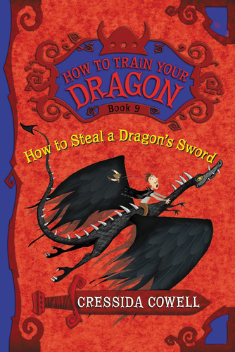 How To Train Your Dragon  9: How To Steal A Dragon`s Sword