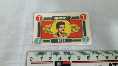 Figurinha Milionário - Jogador Dida Nº 7 - Anos 60