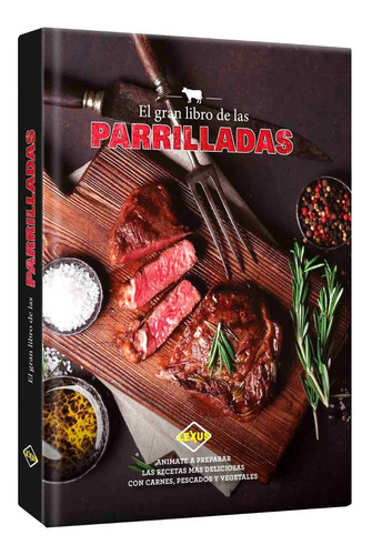 El Gran Libro De Las Parrilladas