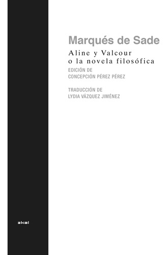 Aline Y Valcour O La Novela Filosófica / Pd.