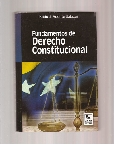 Fundamentos De Derecho Constitucional Aponte Salazar  +*