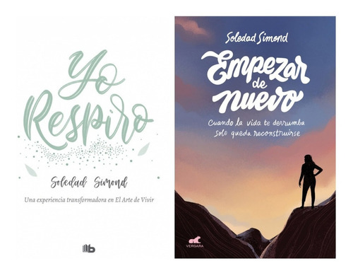 Yo Respiro + Empezar De Nuevo - Soledad Simond - 2 Libros