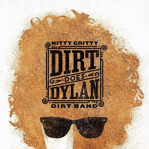 Cd: Dirt Does Dylan