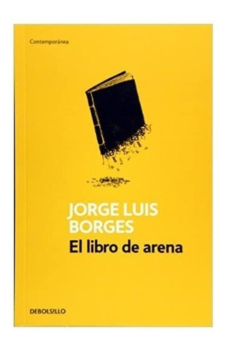 El Libro De Arena - Jorge Luis Borges - Debolsillo