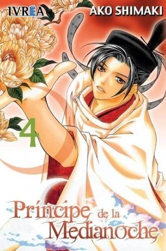 El Principe De La Medianoche 04 (gekka No Kimi), De Ako Shimaki. Editorial Ivrea España En Español