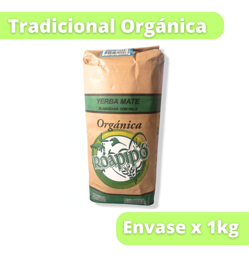 1kg Yerba Mate Roapipó Tradicional Orgánico Envase X 1kg