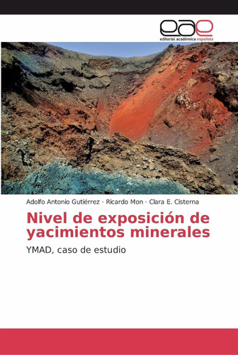 Libro Nivel De Exposición De Yacimientos Minerales: Yma Lcm6