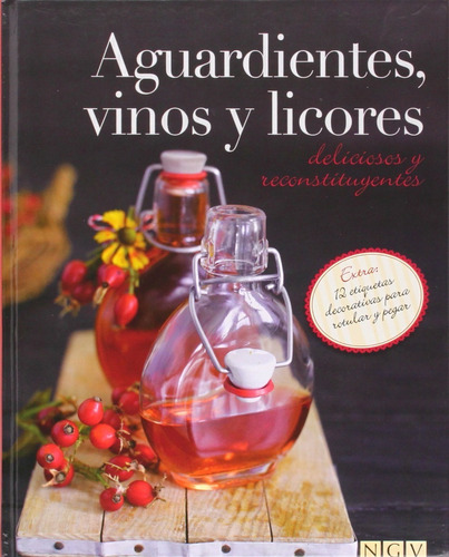 Aguardientes Vinos Y Licores (t.d)