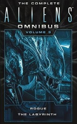 The Complete Aliens Omnibus Volume Three Rogue Origaqwe