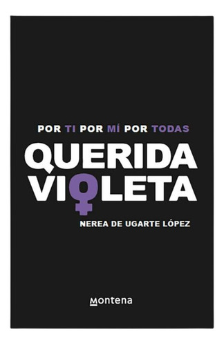 Querida Violeta - Nerea De Ugarte López