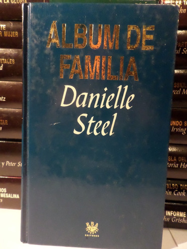 Album De Familia, Danielle Steel,1995,imp España