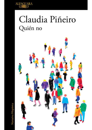 Quien No - Claudia Piñeiro