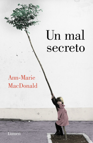 Un Mal Secreto (libro Original)