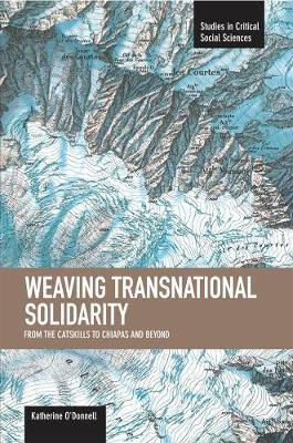 Libro Weaving Transnational Solidarity: From The Catskill...