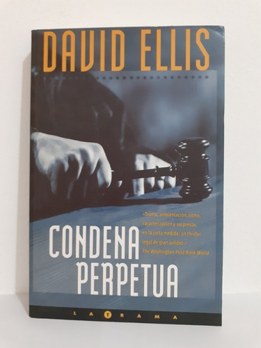 Condena Perpetua   -  David Ellis   -  Ediciones  B