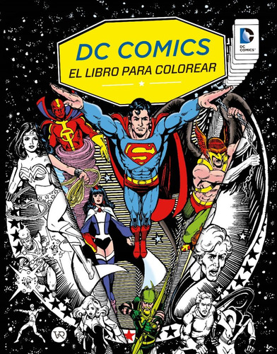 Dc Comics. El Libro Para Colorear / Insight Editions