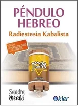 Comprar Péndulo Hebreo: Radiestesia Kabalista (péndulo + Etiquetas)