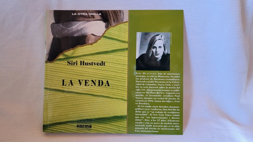 Imagen 4 de 8 de La Venda Siri Hustvedt Grupo Norma La Otra Orilla Colombia