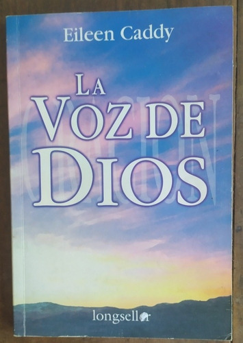 La Voz De Dios - Eileen Caddy