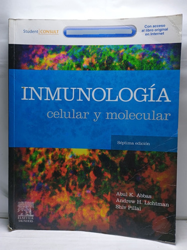 Inmunología Celular Y Molecular + Student Consult