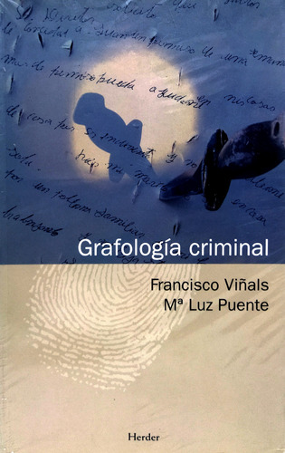 Libro Grafología Criminal, Francisco Viñals, Ed. Herder