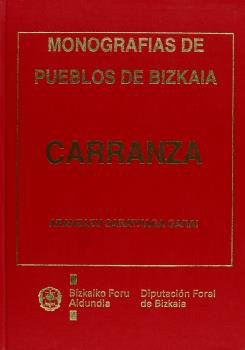 Carranza : Estudio Histã¿â³rico-artã¿â­stico - Vizcaya. D...