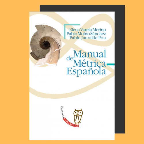 Varela Merino : Manual Metrica Española . Castalia Tapa Rigi