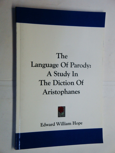 The  Language  Of  Parody - A Study In The Diction Of ....