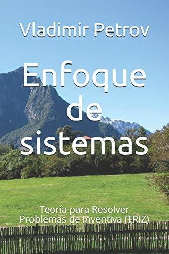 Libro : Enfoque De Sistemas Teoria Para Resolver Problemas.